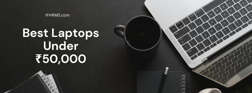 Best Laptops Under ₹50,000
